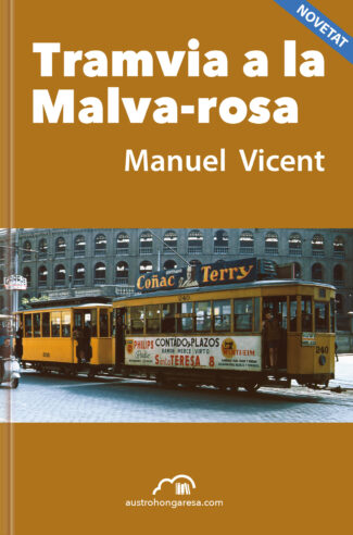 'Tramvia a la Malva-rosa' (amb descompte del 30% aplicat a llibreries)